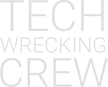 Tech Wrecking Crew