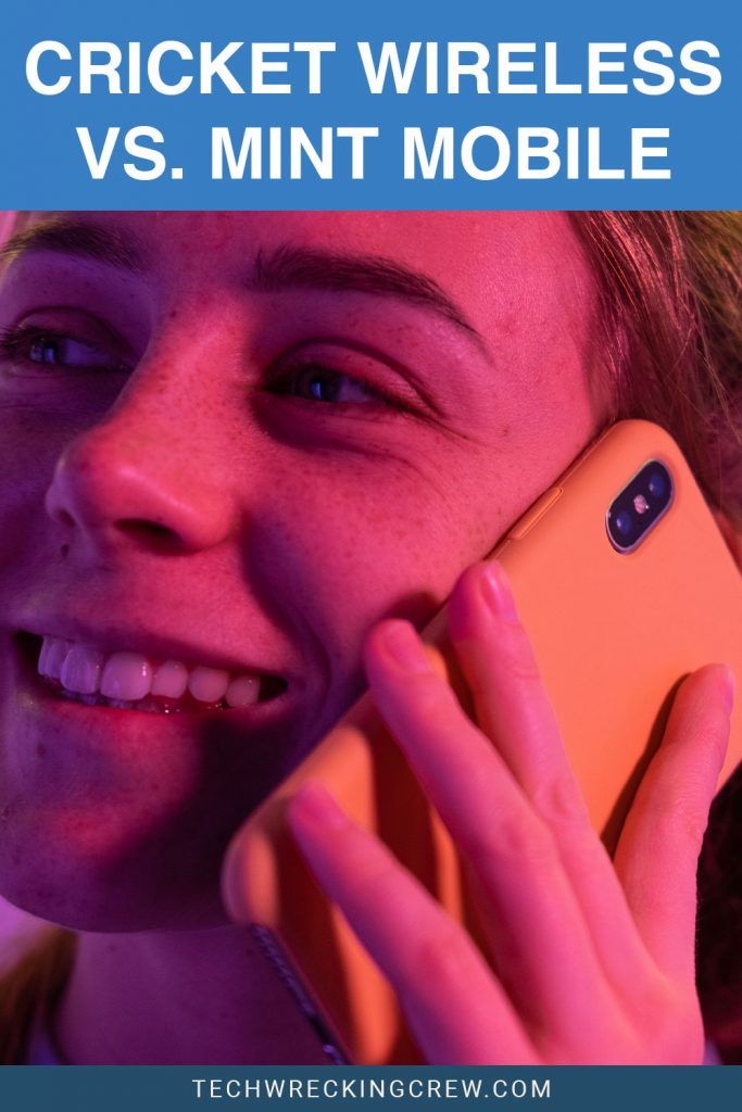 Cricket Wireless Vs. Mint Mobile Tech Wrecking Crew