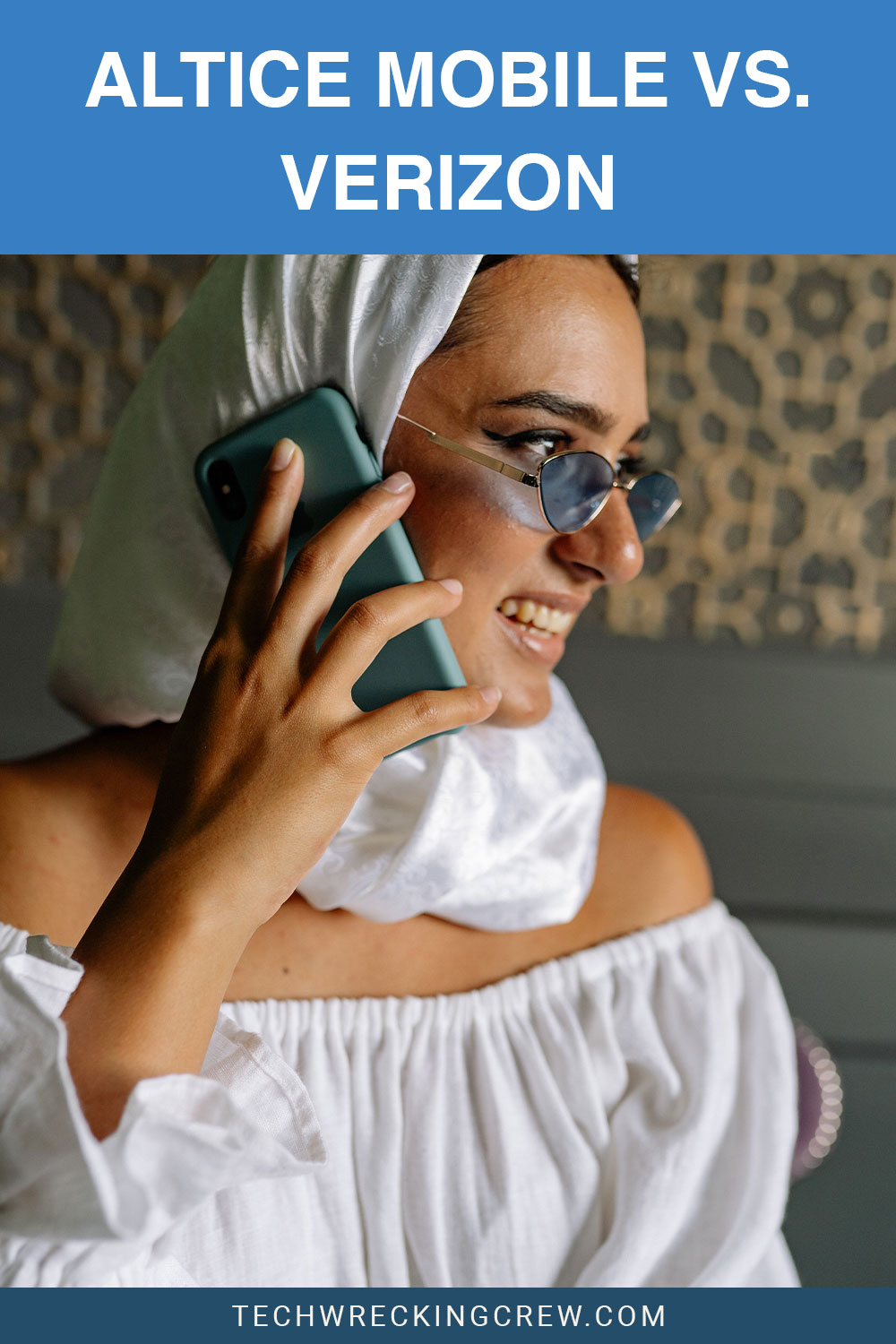 Woman in white dress and a sunglass holding a phone over her ear - Altice Mobile Vs. Verizon