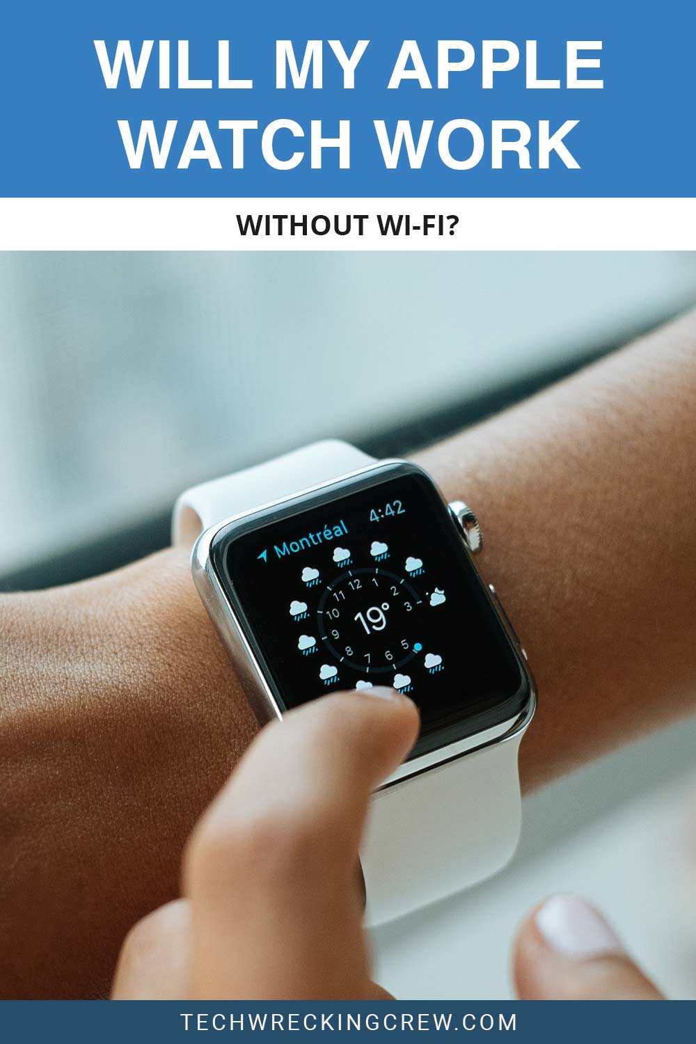 An Apple watch strapped on a person's hand - Will it Work Without Wi-Fi?